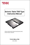 THK's TSD Seismic Isolation Table
Instruction Manual